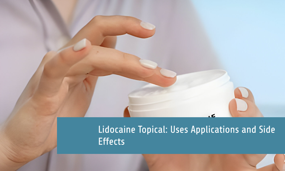 Lidocaine Topical